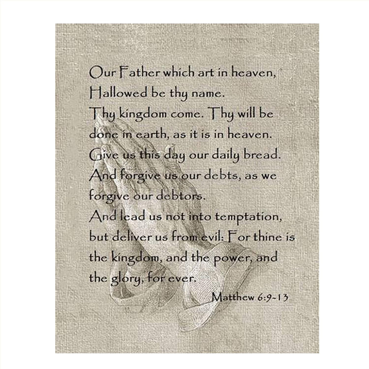 "The Lords Prayer w/Folded Hands"- Scripture Wall Art Print-8 x 10"