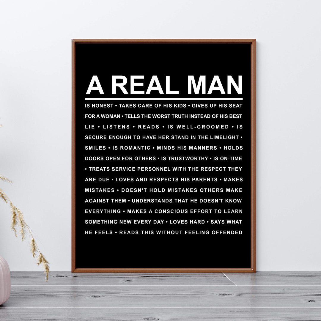 A Real Man Motivational Wall Art Sign -11 x 14" Inspirational Wall Print -Ready to Frame. Modern Typographic Design. Home-Cave-Cabin-Garage-Shop Decor. Great Gift! Perfect Reminders for All Men!