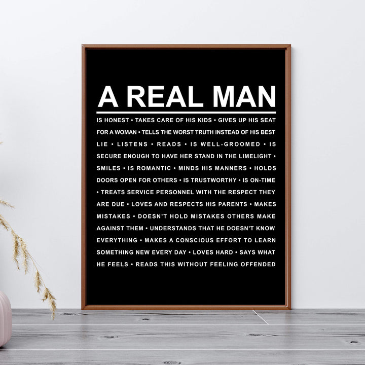 A Real Man Motivational Wall Art Sign -11 x 14" Inspirational Wall Print -Ready to Frame. Modern Typographic Design. Home-Cave-Cabin-Garage-Shop Decor. Great Gift! Perfect Reminders for All Men!