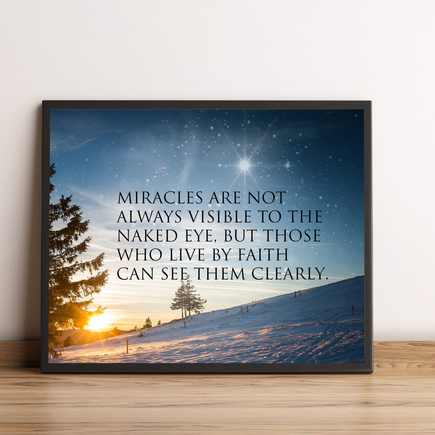 Miracles Not Always Visible to the Naked Eye Inspirational Wall Art Quotes -10 x 8" Starry Night Sunset Print-Ready to Frame. Modern Typographic Home-Office-School-Dorm Decor. Great Gift of Faith!