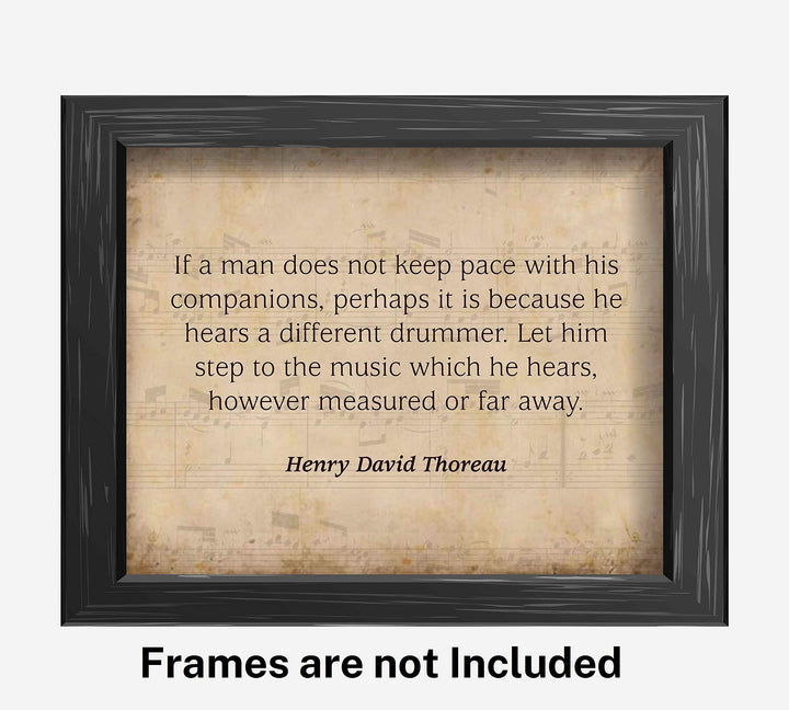 Henry David Thoreau Quotes-"Let Him Step to the Music He Hears" Inspirational Poem Art-10 x 8" Distressed Wall Print-Ready to Frame. Home-Office-School-Library Decor. Encourages Individuality!
