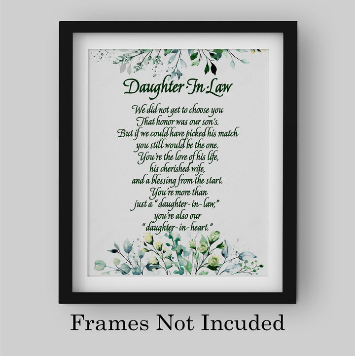 Daughter-in-Law, We Choose You Inspirational Wall Art -8 x 10" Floral Keepsake Poem Print -Ready to Frame. Heartfelt Gift Saying Welcome To Our Family. Great Wedding Gift for Any In-Law&