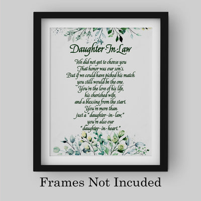 Daughter-in-Law, We Choose You Inspirational Wall Art -8 x 10" Floral Keepsake Poem Print -Ready to Frame. Heartfelt Gift Saying Welcome To Our Family. Great Wedding Gift for Any In-Law's & Brides.