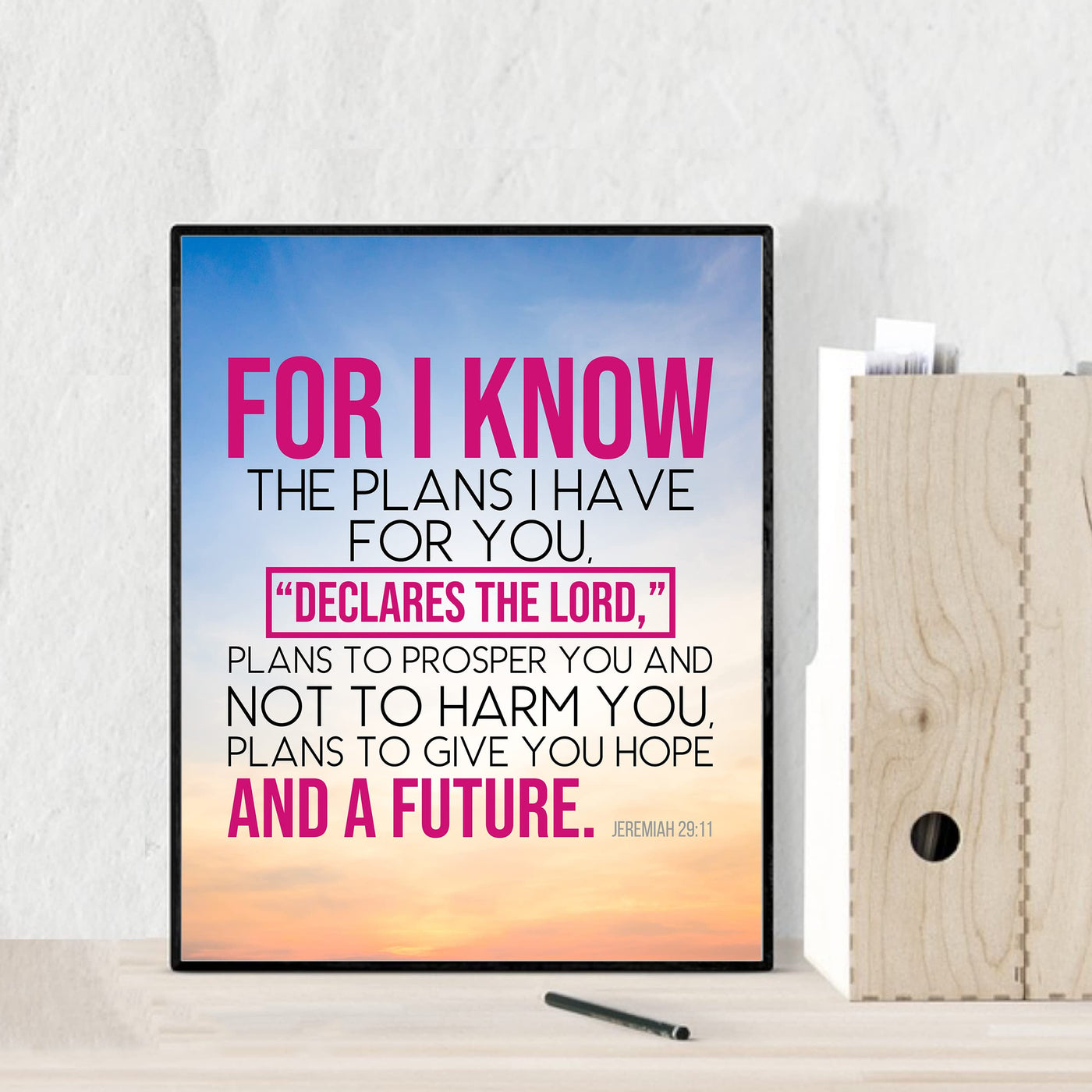 Jeremiah 29:11-"I Know the Plans I Have For You"- Bible Verse Wall Art- Christian Wall Decor- 8 x 10"-Scripture Sunset Picture Print- Ready to Frame. Home-Office Decor. Great Christian Gift of Faith!