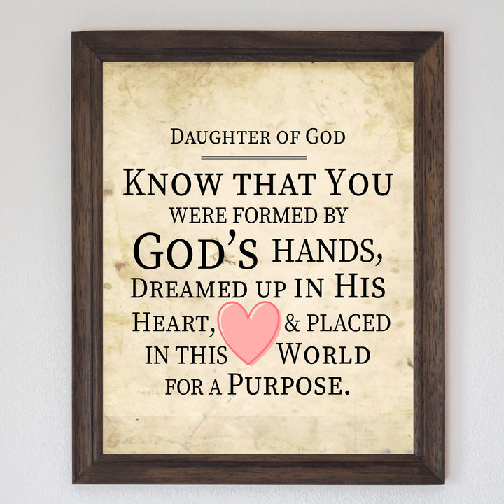 Daughter of God-In World for a Purpose-Inspirational Christian Wall Art-8 x 10" Spiritual Poster Print-Ready to Frame. Home-Bedroom-Dorm Decor. Great Religious Gift! Perfect for Teen Girls!