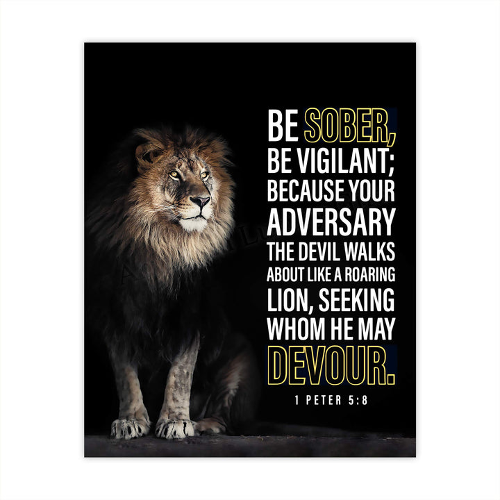 Be Sober-Be Vigilant- 1 Peter 5:8- Bible Verse Wall Art- 8x10"- Modern Scripture Wall Art Print w/Lion Image- Ready to Frame. Motivational Home-Office-Church Decor. Great Christian Gift &amp; Reminder!