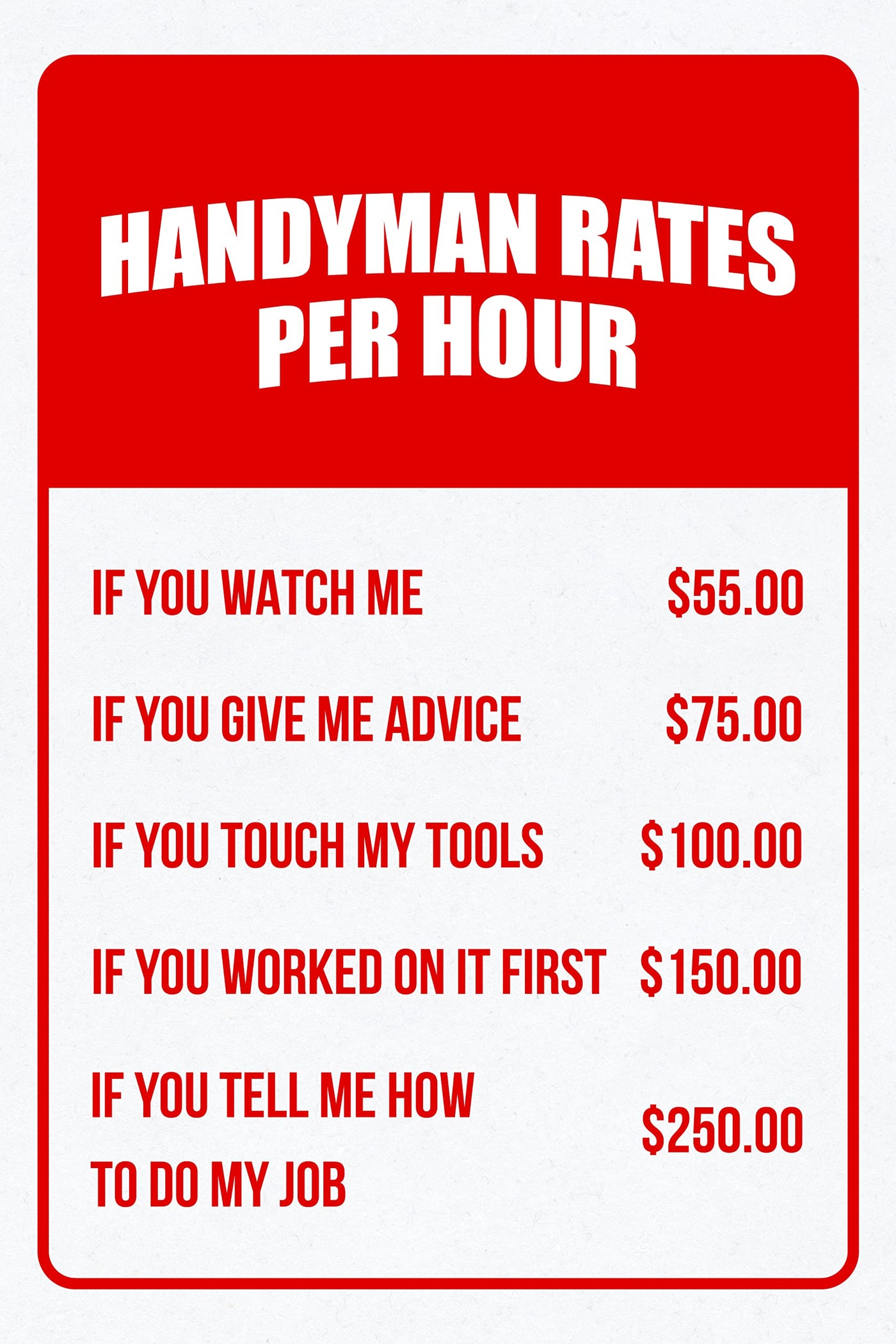 Handyman Rates Per Hour Metal Signs Vintage Wall Art -8 x 12" Funny Rustic Garage Sign for Bar, Man Cave, Tool Shop -Retro Tin Sign -Great Gifts for Home, Outdoor Decor & Mechanic Accessories!