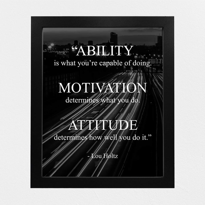 Lou Holtz Quotes-"Ability-Motivation-Attitude" Motivational Wall Art -8 x 10" Modern Typographic Print-Ready to Frame. Inspirational Home-Office-Work-Gym-Football Decor. Great Gift for Coach!