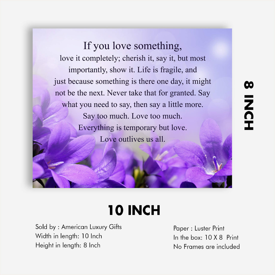 If You Love Something-Inspirational Wall Art -10 x 8" Love &amp; Marriage Poster Print -Ready to Frame. Floral Typographic Design. Perfect for Home-Office-Studio Decor. Great Gift of Inspiration!
