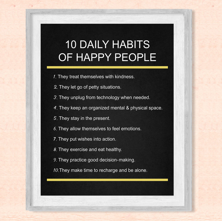 "10 Daily Habits of Happy People"-Motivational Quotes Wall Art -8x10" Inspirational Print -Ready to Frame. Home-Office-Classroom-Teen Decor. Great Gift for Teachers, Graduates, &amp; Motivation!