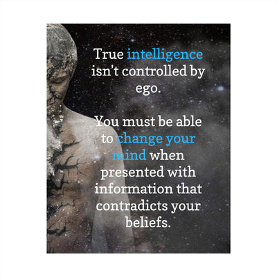 ?True Intelligence Isn't Controlled By Ego? Motivational Wall Sign-8 x 10" Typographic Art Print-Ready to Frame. Inspirational Decor for Home-Office-School-Library. Great for Motivation & Philosophy!