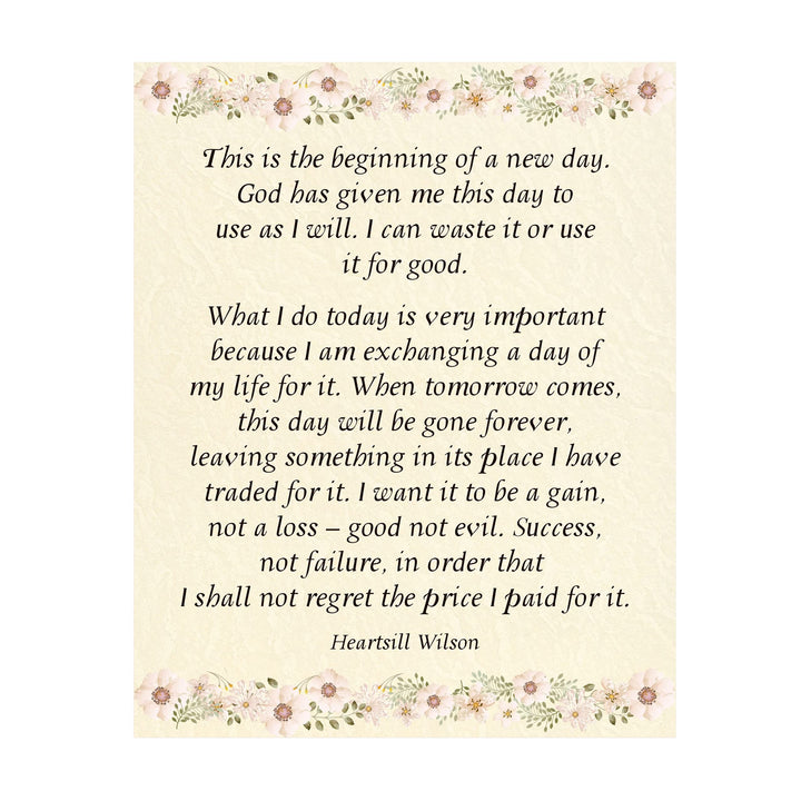 This Is the Beginning of New Day Inspirational Quotes Wall Art Sign -11 x 14" Pink Floral Wall Print -Ready to Frame. Motivational Home-Office-Christian Decor &amp; Gifts. Quote by Heartsill Wilson.