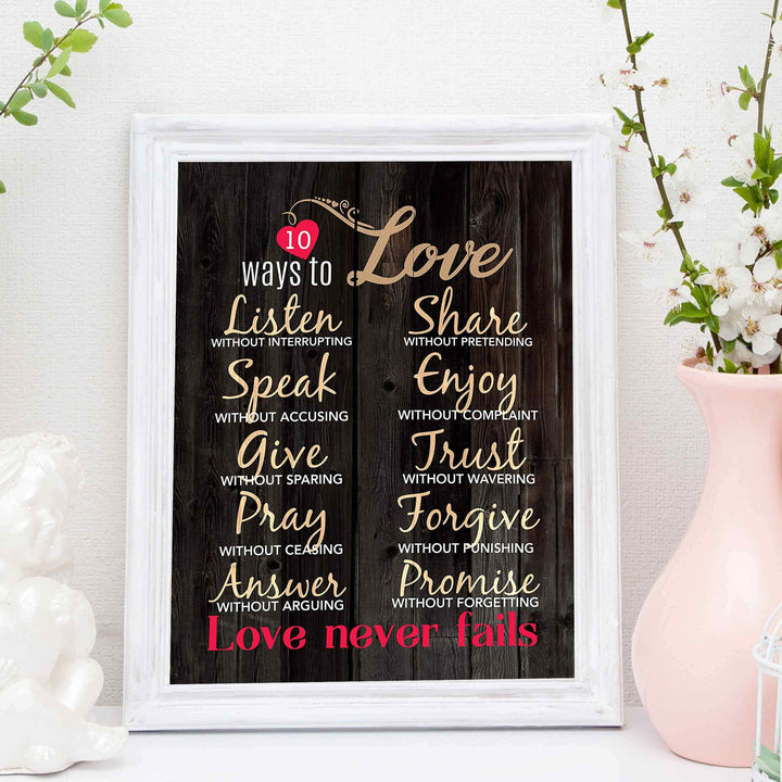10 Ways To Love Inspirational Wall Art Decor -11 x 14" Love &amp; Marriage Print w/Replica Wood Design-Ready to Frame. Romantic Gift &amp; Perfect Wedding Sign. Love Never Fails! Printed on Paper-Not Wood.