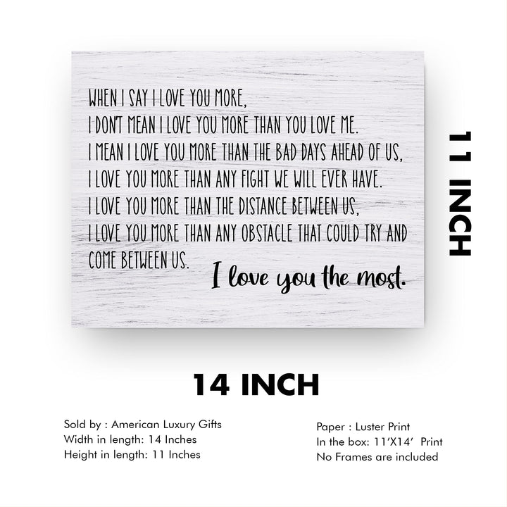 I Love You the Most Love Quotes Wall Decor-14 x 11" Inspirational Love &amp; Marriage Print w/Replica Wood Design-Ready to Frame. Romantic Gift for Couples. Perfect Wedding Sign! Printed on Photo Paper.