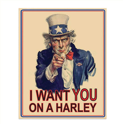 Uncle Sam-"I Want You On A Harley"- Quotes Sign- 8 x10"
