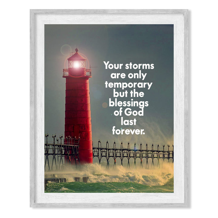 Storms Temporary-Blessings of God Last Forever Inspirational Quotes Wall Art-8x10" Christian Lighthouse Print-Ready to Frame. Nautical Home-Office-Church-Ocean Themed Decor. Great Gift of Faith!