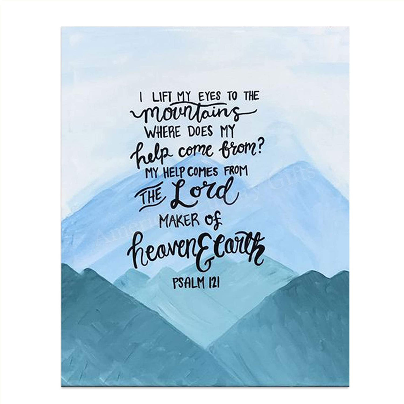 "My Help Come From The Lord"-Psalms 121- Bible Verse Wall Print-8x10