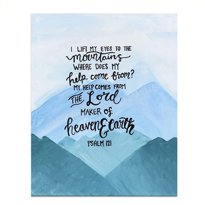 "My Help Come From The Lord"-Psalms 121- Bible Verse Wall Print-8x10