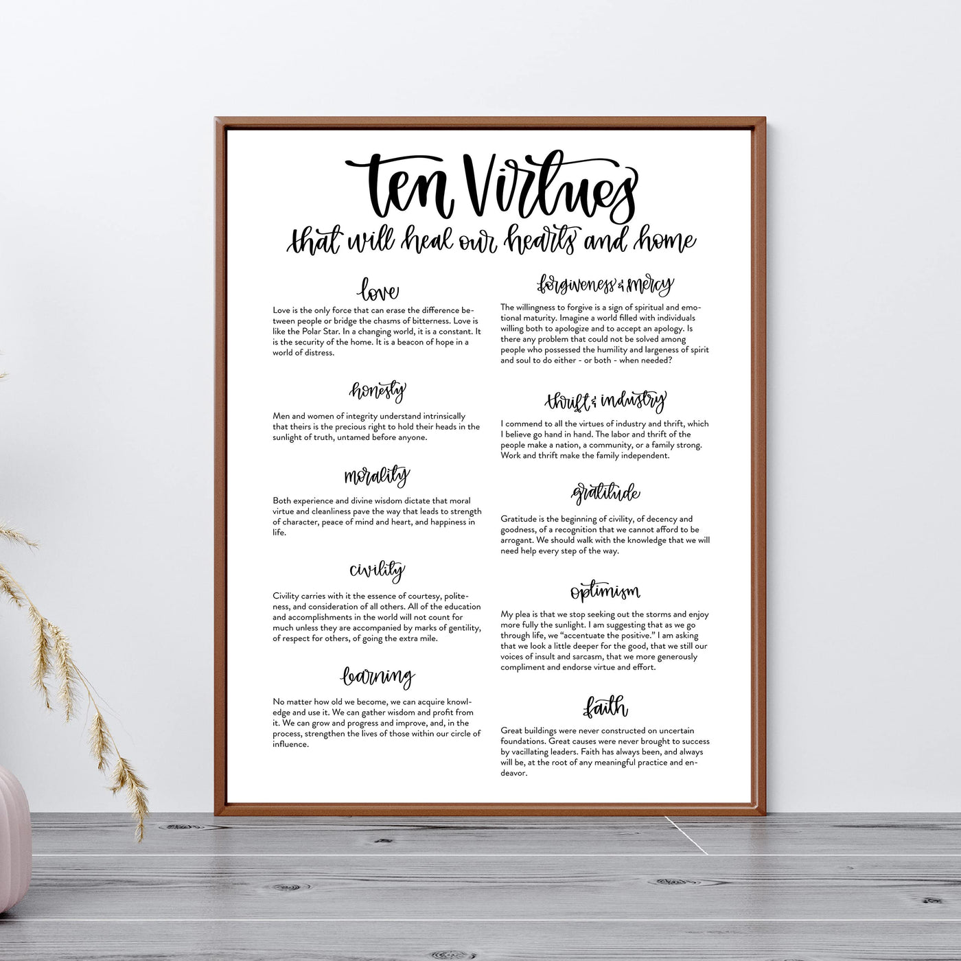 Ten Virtues That Will Heal Our Hearts & Home -Christian Wall Art Sign- 11 x 14" Inspirational Poster Print -Ready to Frame. Home-Office-Church-Welcome Decor. Perfect Rules of Faith & Family!