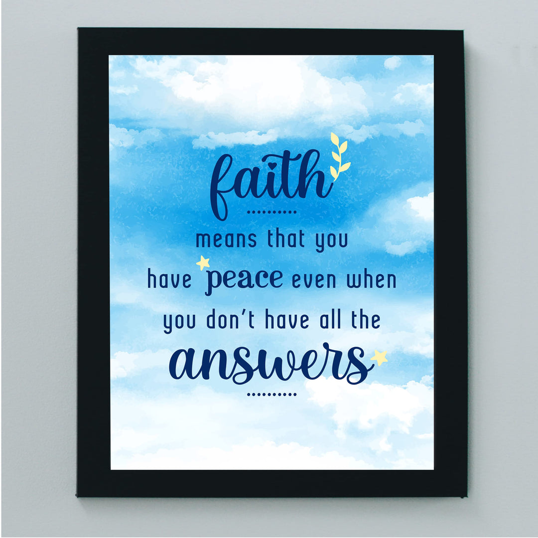 Faith Means You Have Peace When Don&
