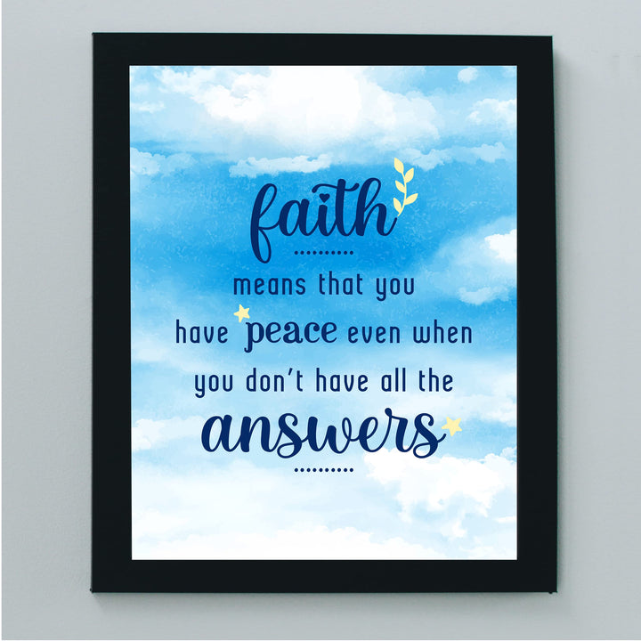 Faith Means You Have Peace When Don&