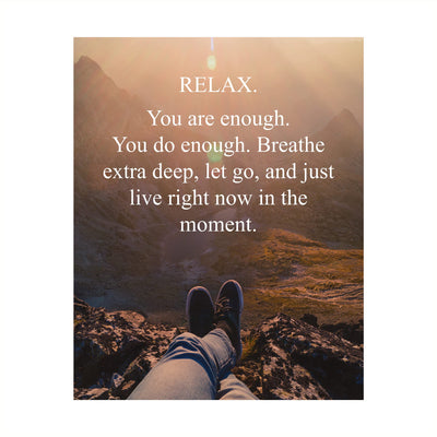 Relax-Breathe-Let Go-Live in the Moment-Spiritual Quotes Wall Art -8 x 10" Inspirational Mountain Landscape Print-Ready to Frame. Home-School-Studio-Office Decor. Great Reminder to Just Breathe!