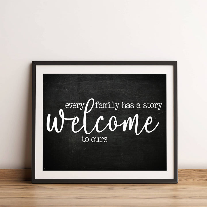 Every Family Has A Story, Welcome to Ours Inspirational Home Wall Art-14 x 11" Poster Print w/Rustic Wood Design-Ready to Frame. Perfect Home-Entryway-Farmhouse Decor. Printed on Photo Paper.