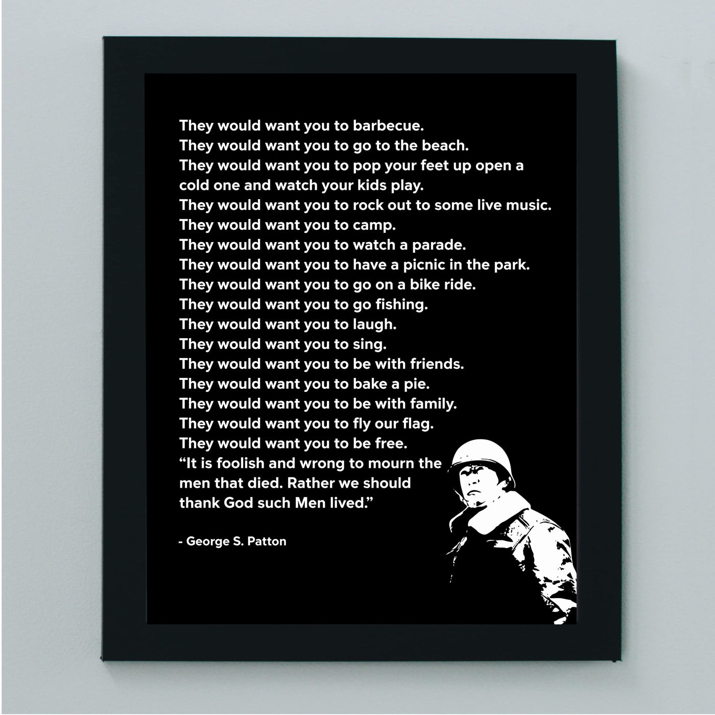 George S. Patton Quotes-"Thank God Such Men Lived"- Motivational Wall Art -8 x 10" American General Portrait Print -Ready to Frame. Home-Office-Military Decor. Perfect Inspirational - Patriotic Gift!