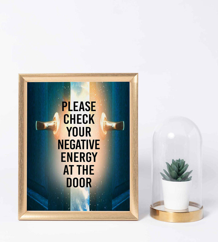 Check Negative Energy At Door Spiritual Quotes Wall Art- 8 x 10" Modern Typographic Wall Print with Open Door Image-Ready to Frame. Inspirational Life Quotes for Home-Studio-Office-Zen Decor!