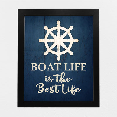Boat Life Is the Best Life Inspirational Beach Wall Art Sign -8 x 10" Rustic Ocean Themed Print w/Replica Wood Design -Ready to Frame. Coastal Decor for Home-Office-Beach House & Nautical Gifts!