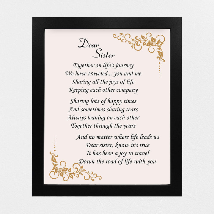 Dear Sister Inspirational Poem Wall Art -8 x 10" -Poetic Poster Print-Ready to Frame. Modern Typographic Design. Perfect Home-Office-Studio Decor. Loving, Keepsake Gift for All Sisters!