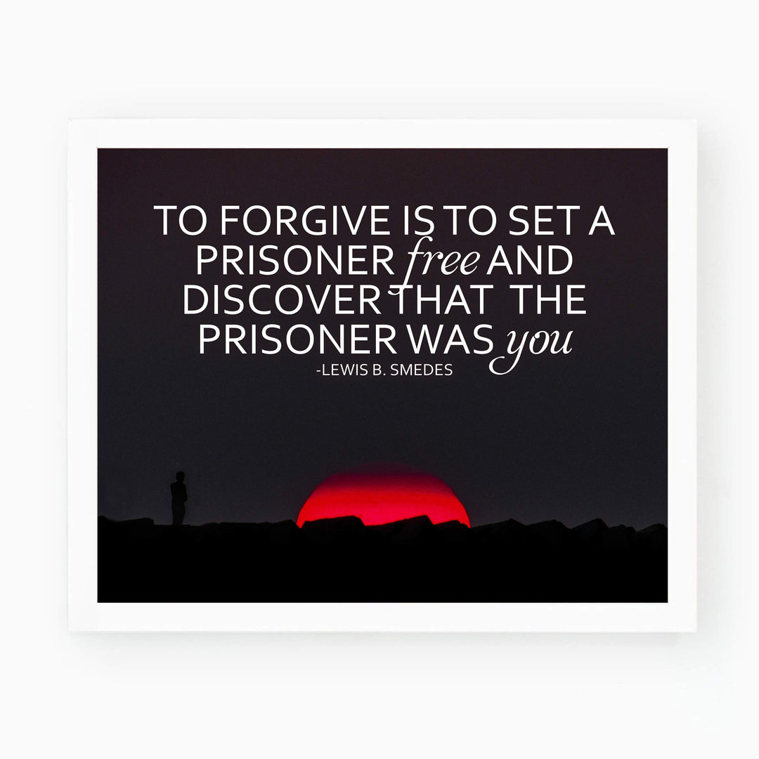 Lewis Smedes-"Forgive-Set a Prisoner Free" Inspirational Quotes Wall Art -10 x 8" Typographic Sunset Print-Ready to Frame. Motivational Home-Office-School-Dorm Decor. Great Reminder on Forgiveness!