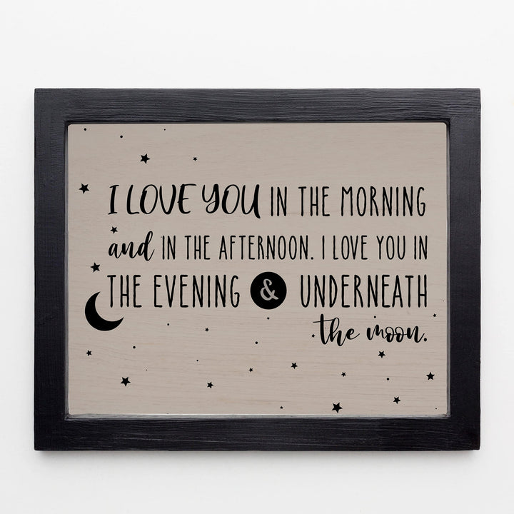 I Love You In the Morning &amp; In the Afternoon Inspirational Song Lyrics Wall Art -10x8" Nursery Rhymes Wall Print-Ready to Frame. Farmhouse Decor for Home-Nursery-Kids Bedroom-Play Room. Great Gift!