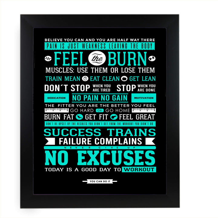 Feel the Burn-No Excuses Motivational Quotes Exercise Wall Sign -11 x 14" Inspirational Fitness Poster Print-Ready to Frame. Positive Decor for Home-Gym-Weight Room. Great Gift of Motivation!