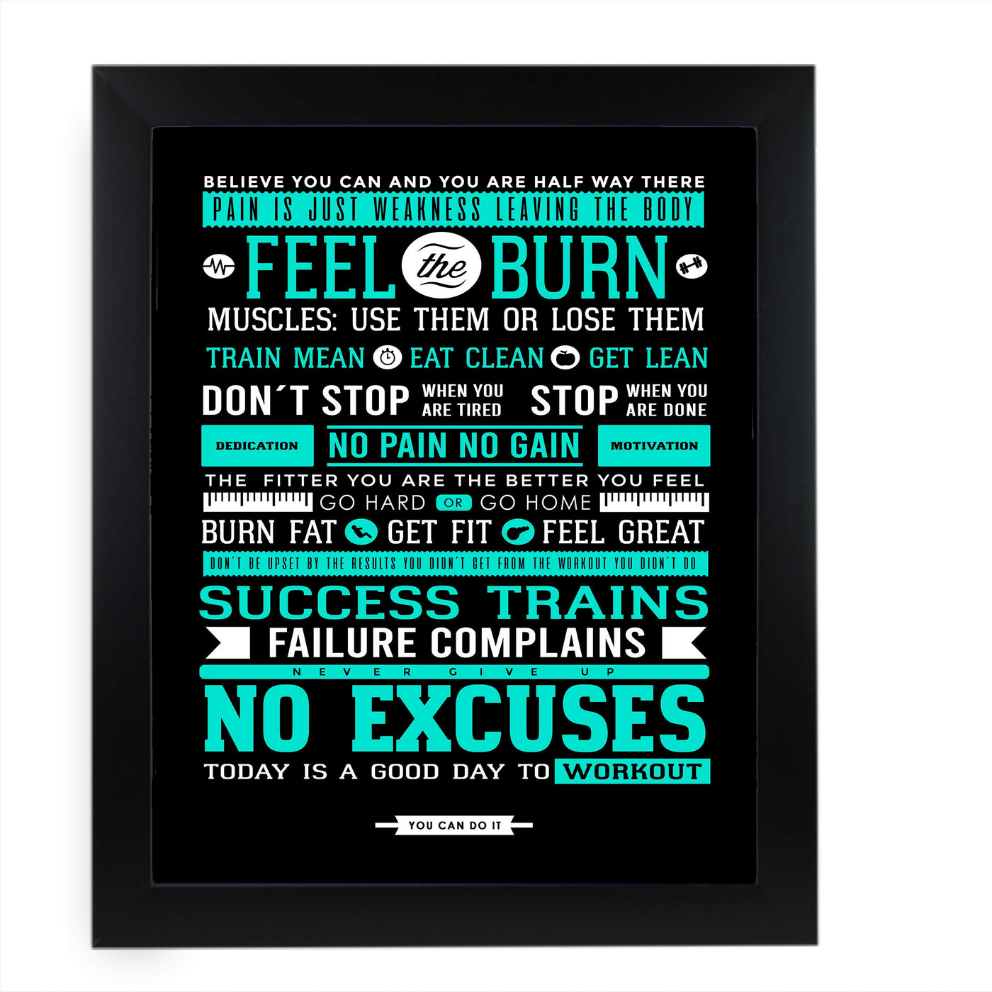 Feel the Burn-No Excuses Motivational Quotes Exercise Wall Sign -11 x 14" Inspirational Fitness Poster Print-Ready to Frame. Positive Decor for Home-Gym-Weight Room. Great Gift of Motivation!