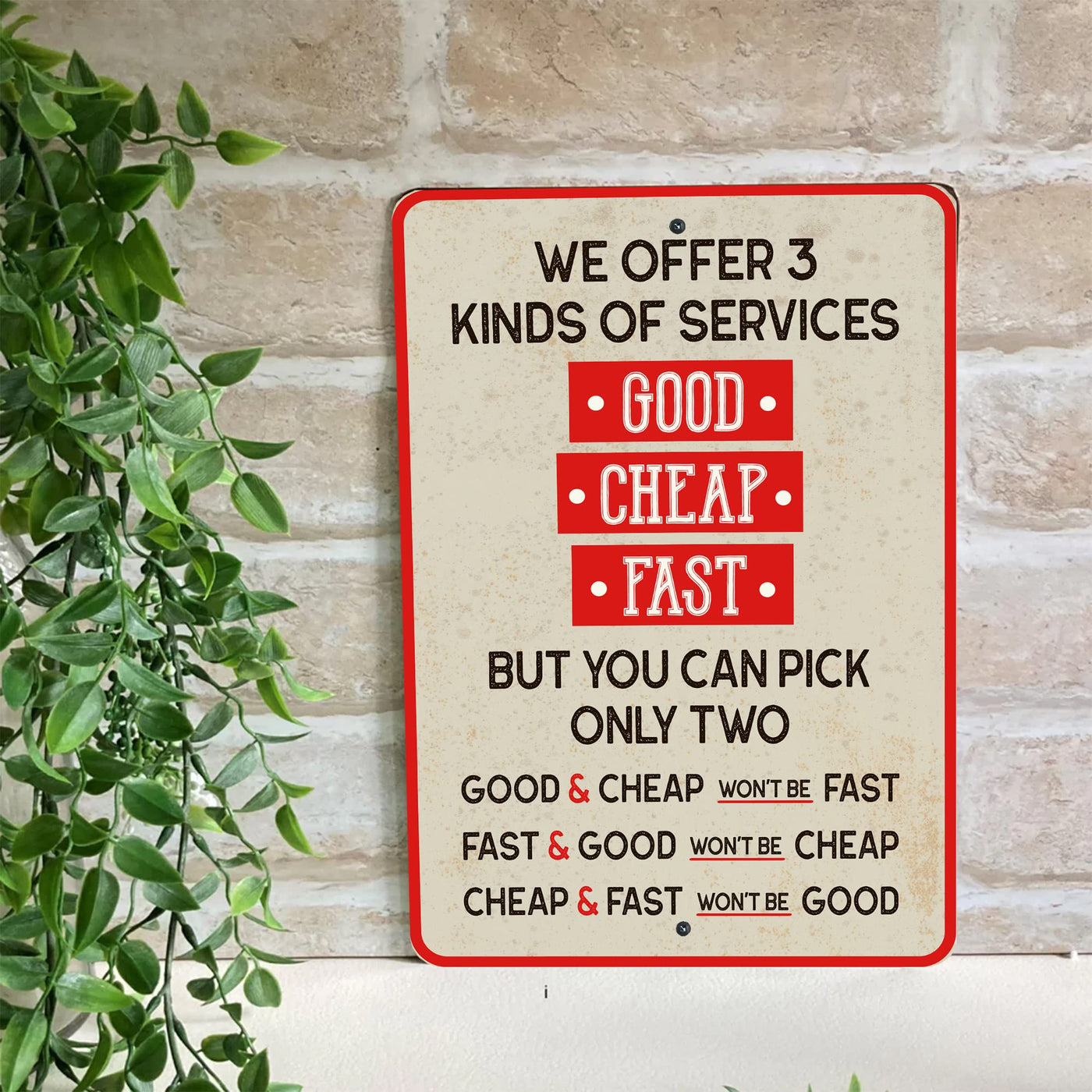 We Offer 3 Services: Good-Cheap-Fast Metal Signs Vintage Wall Art -8 x 12" Funny Rustic Sign for Bar, Garage, Man Cave, Shop- Retro Tin Sign Decor for Home-Office-Desk Accessories -Sarcastic Gifts!