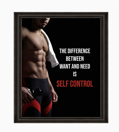 Self Control-Difference Between Want & Need- Motivational Fitness Sign- 8 x 10" Wall Art- Ready to Frame. Inspirational Exercise Print for Home-Office-Gym-Studio Decor. Great Gift of Motivation!