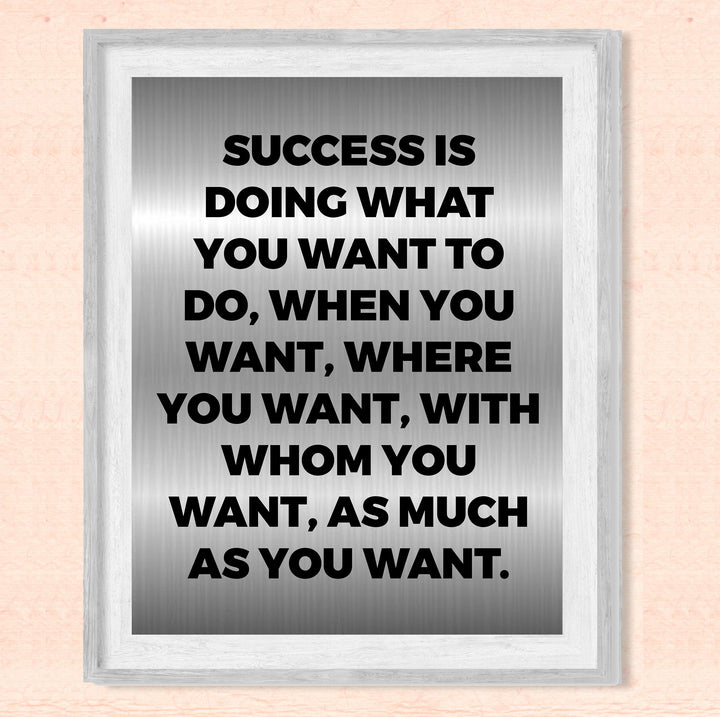 Success Is Doing What You Want Motivational Wall Sign -8 x 10" Modern Typographic Art Print-Ready to Frame. Inspirational Home-Office-Work-Gym Decor. Perfect Desk &amp; Cubicle Sign for Motivation!