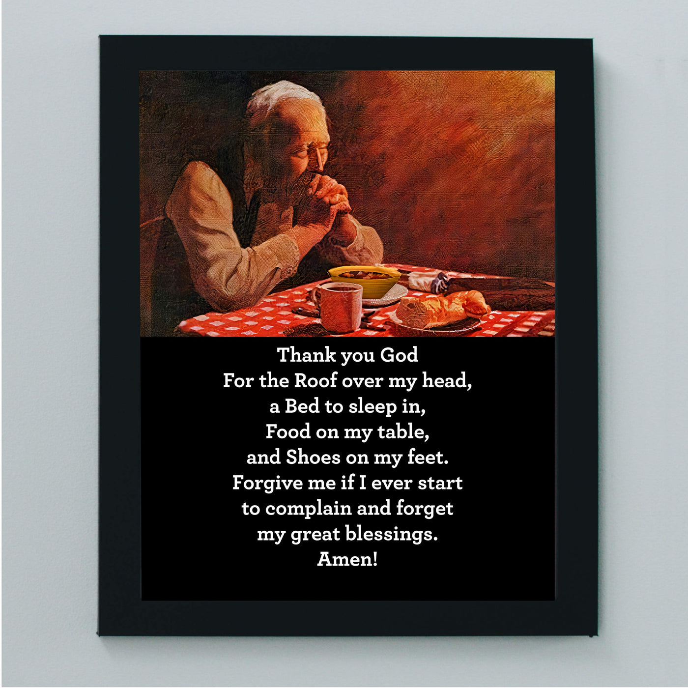 Thank You God for the Roof Over My Head Christian Prayer Wall Art -8 x 10" Inspirational Poster Print-Ready to Frame. Religious Home-Office-Studio-Church Decor. Great Motivational Gift of Faith!
