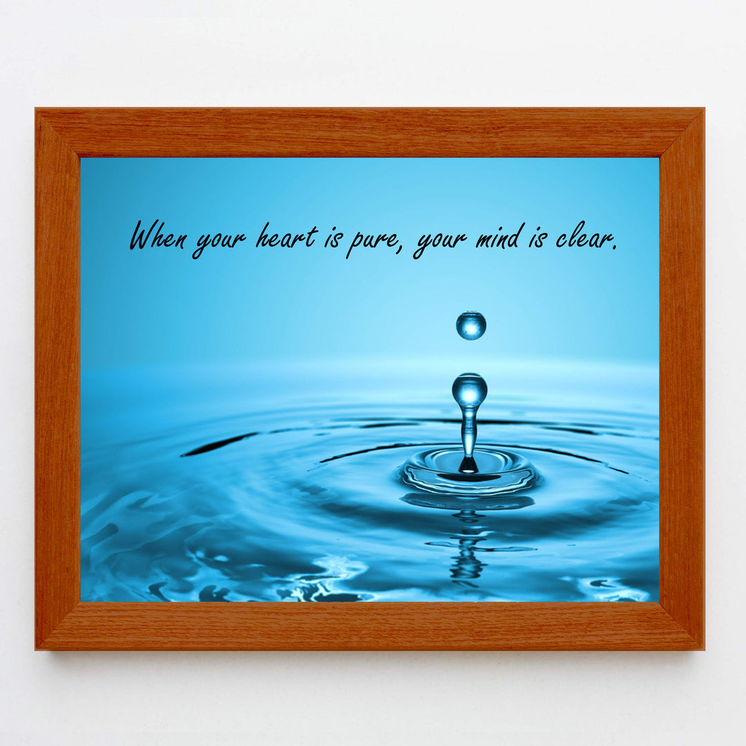 ?When Your Heart Is Pure, Your Mind Is Clear?-Spiritual Quotes Wall Art - 10 x 8" Inspirational Poster Print-Ready to Frame. Home-Office-Yoga Studio-Spa Decor. Great Zen Reminder for Relaxation!