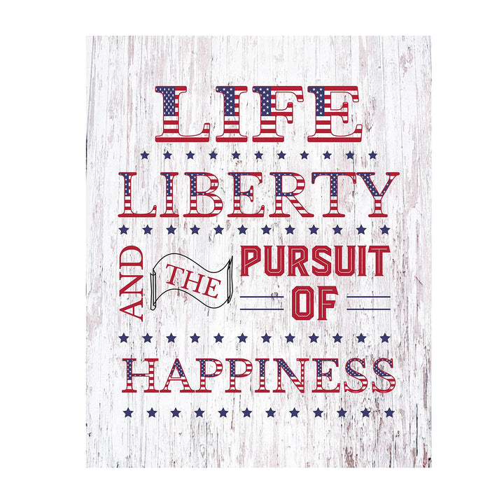 Life, Liberty &amp; The Pursuit of Happiness- 8 x 10" Patriotic Wall Decor-Ready To Frame. Pro-American Poster Print. Rustic Decor for Home-Office-Garage-Bar-Cave. Show Your Love of USA &amp; Freedom!