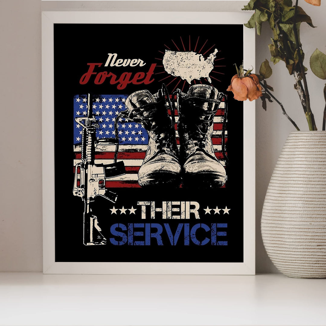 Never Forget Their Service-American Flag Wall Art -8 x 10" Patriotic US Military Print -Ready to Frame. Home-Office-Garage-Bar-Shop-Man Cave Decor. Great Gift of Gratitude for Military-Veterans!