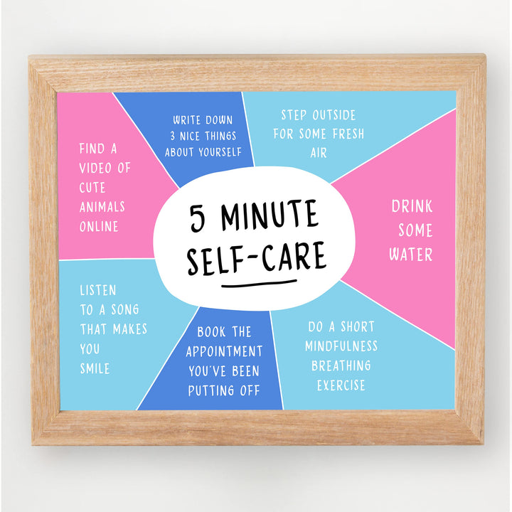 5 Minute Self-Care- Inspirational Quotes Wall Art Sign -10 x 8" Motivational Typographic Chart Print -Ready to Frame. Positive Home-Office-Studio-School-Dorm Decor. Great Gift for Inspiration!