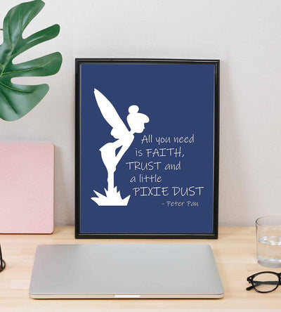 Peter Pan Quotes-"All You Need Is Faith-Trust-Pixie Dust"-8 x 10" Wall Art Print-Ready to Frame. Typographic Print with Fairy Silhouette Image. Inspirational Home-Bedroom-Play Room-Nursery Decor!