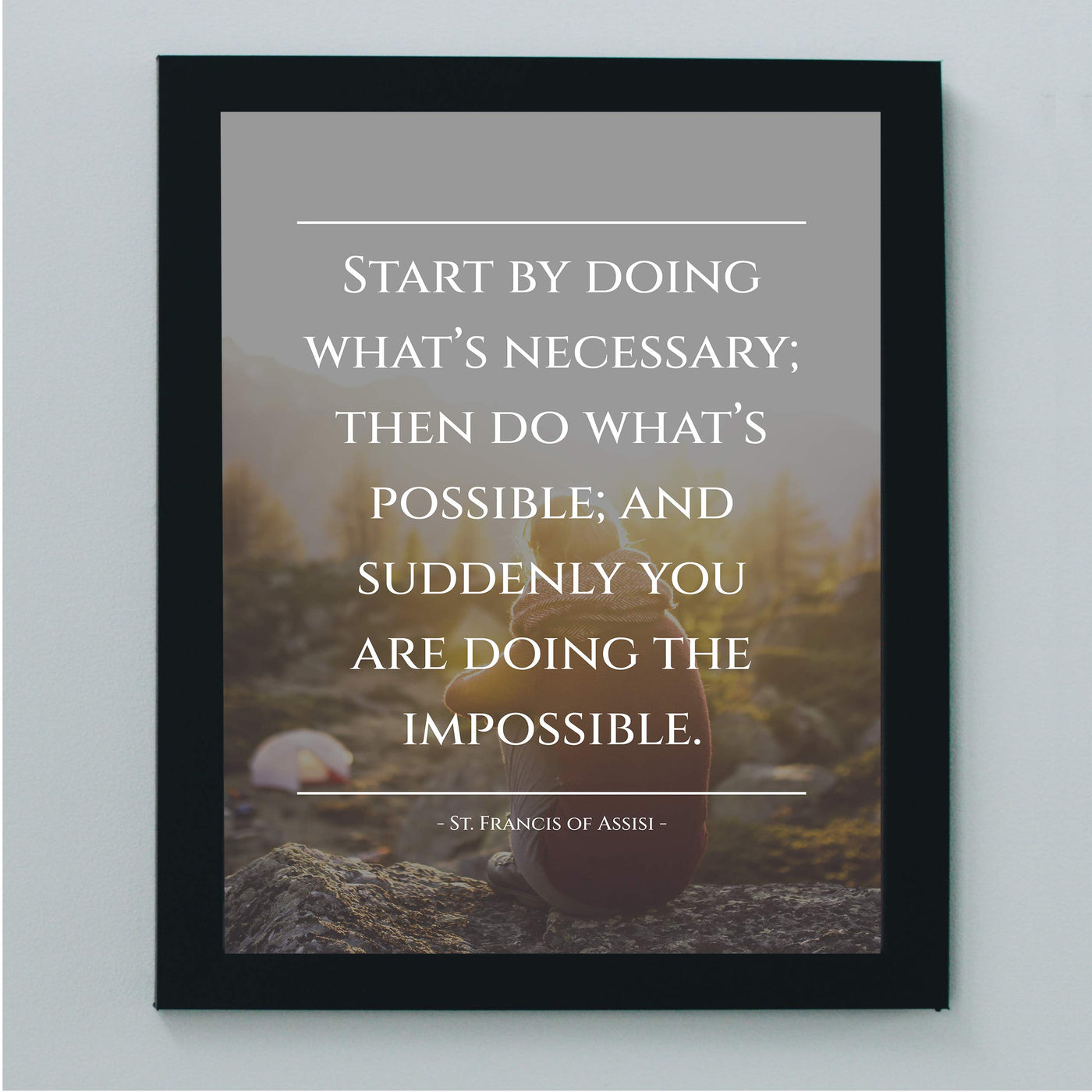 St. Francis of Assisi Quotes-"Start By Doing What's Necessary" Inspirational Wall Art -8x10" Motivational Catholic Print-Ready to Frame. Home-Office-School-Church Decor. Great Religious Gift!