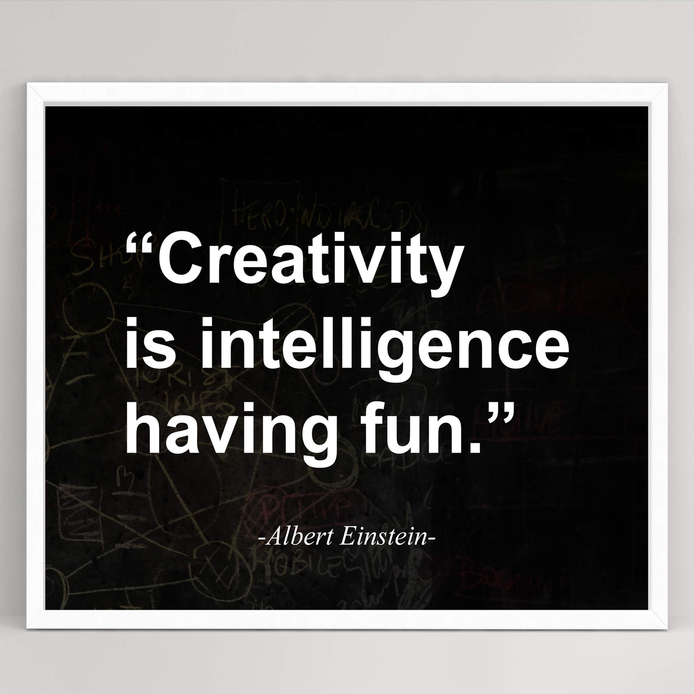 Albert Einstein Quotes-"Creativity Is Intelligence Having Fun" Motivational Wall Art -10 x 8" Typographic Replica Chalkboard Print-Ready to Frame. Perfect Sign for Home-Office-Classroom Decor!