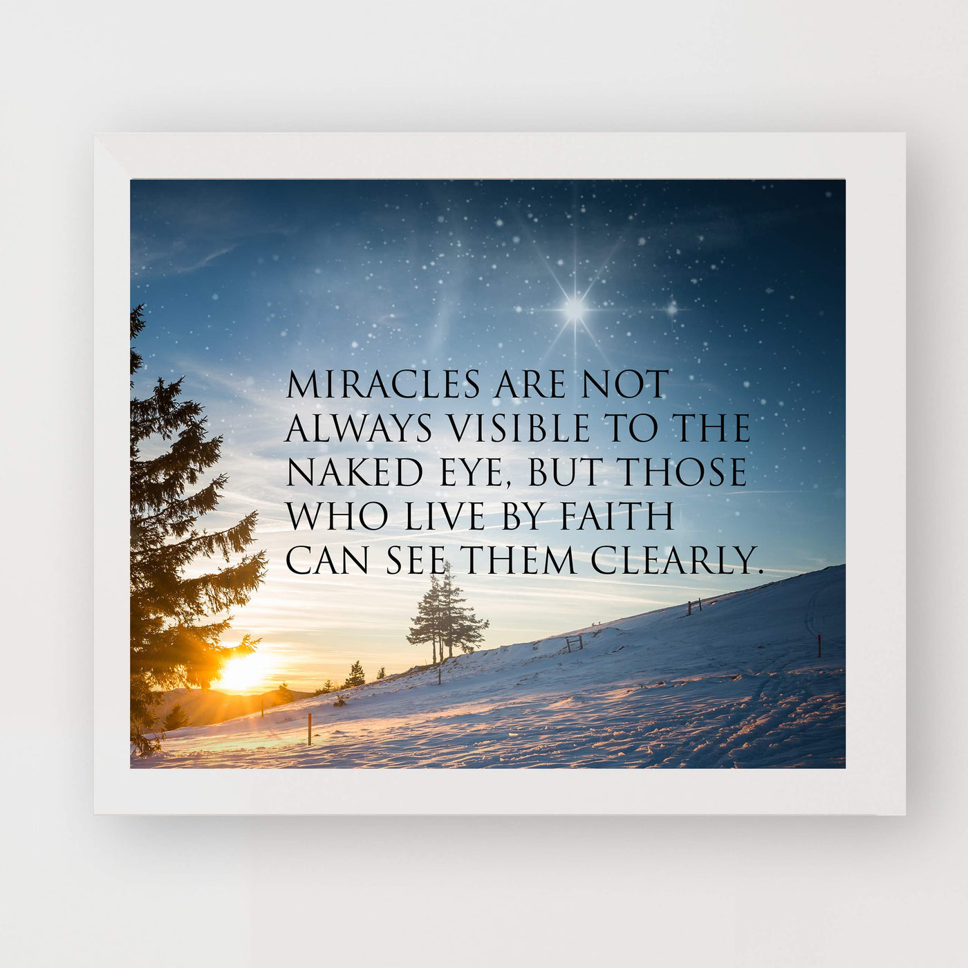 Miracles Not Always Visible to the Naked Eye Inspirational Wall Art Quotes -10 x 8" Starry Night Sunset Print-Ready to Frame. Modern Typographic Home-Office-School-Dorm Decor. Great Gift of Faith!