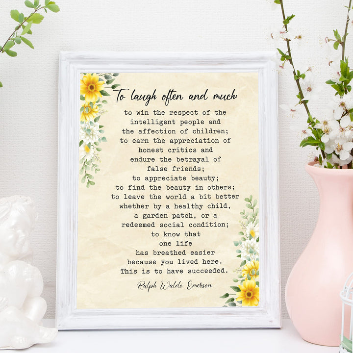 To Laugh Often and Much-Ralph Waldo Emerson Poem Print - 11 x 14" Floral Poetic Wall Art Print -Ready to Frame. Inspirational Home-Office-Study-Classroom-Library Decor. Great Gift for Poetry Fans!