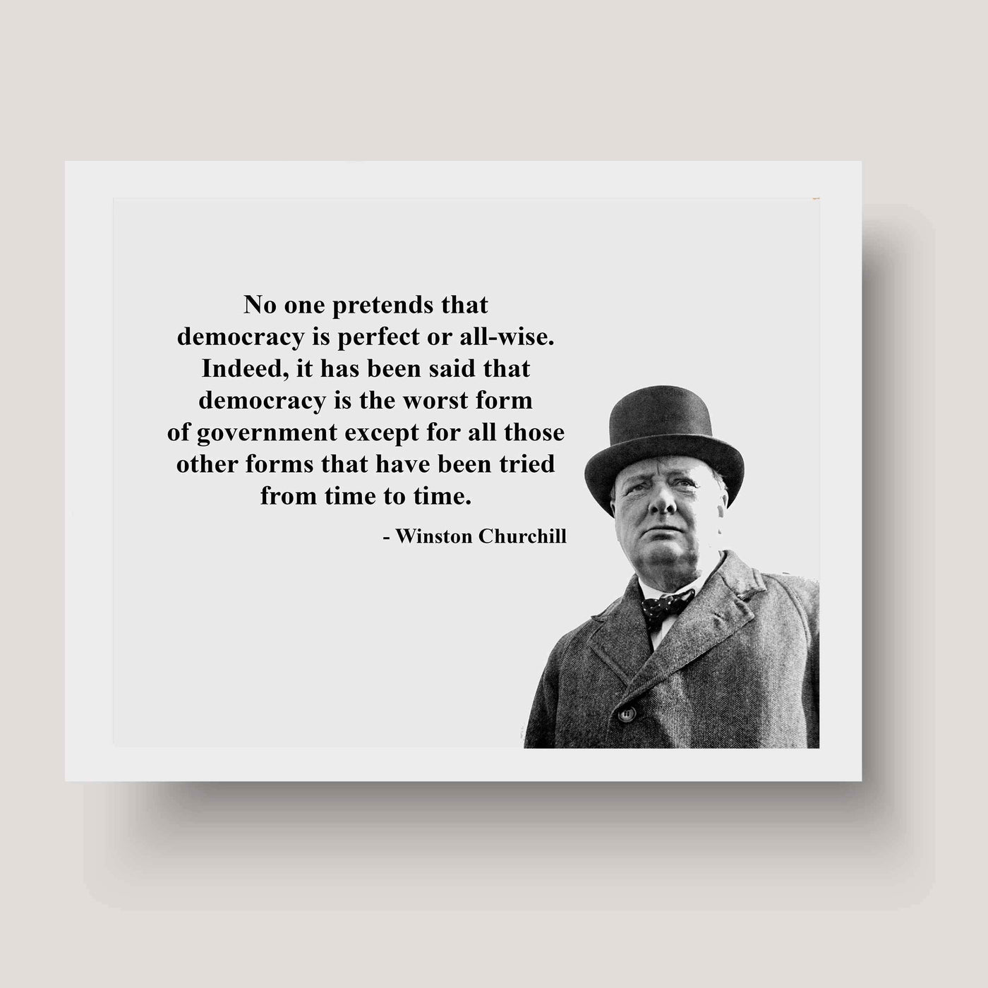 Winston Churchill- Quotes Wall Art-"Democracy Is Not Perfect"- 8 x 10" Portrait Wall Print-Ready to Frame. Retro Photographic Home-Office-Library-School D?cor. Perfect Gift for Government Buffs.