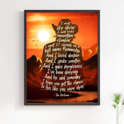 Live Like You Were Dyin' -Song Lyrics Wall Art -11 x 14" Mountain Sunset Print w/Cowboy Image-Ready to Frame. Rustic Home-Office-Studio Decor. Great Gift for Tim McGraw & All Country Music Fans!